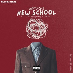 New School ft Smorsh NorthCoast .mp3