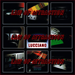 LAW OF ATTRACTION (prod. @ripmatthew)