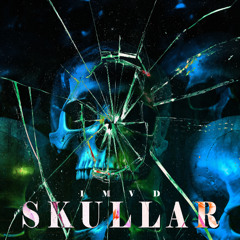 Skullar (Re-Upload) [2016]