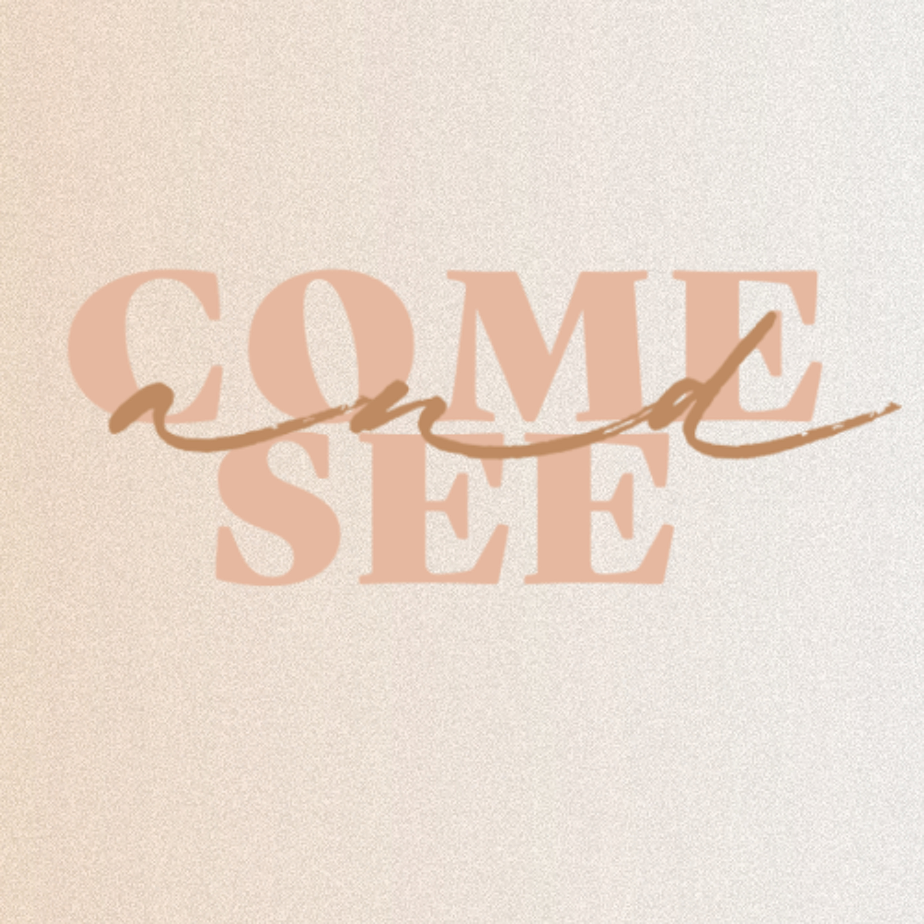 Come and See - Arab Campus