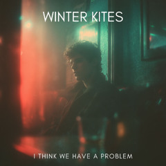 I Think We Have A Problem