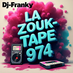 La Zouk-Tape 974