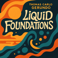 Liquid Foundations