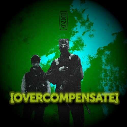 Overcompensate - Breakcore Mix