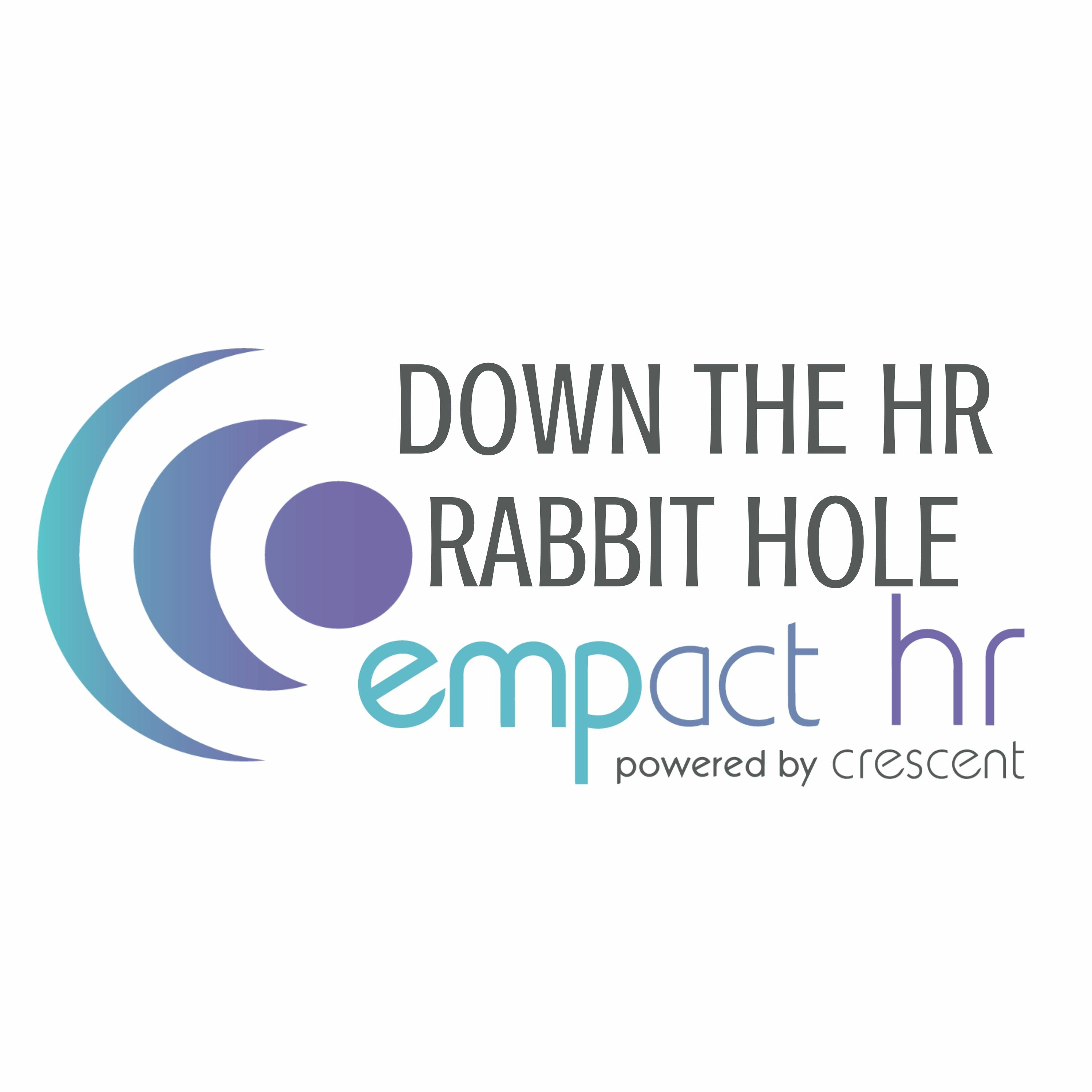 Down the HR Rabbit Hole