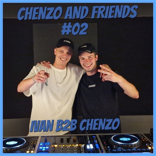 CHENZO AND FRIENDS VOL.02: IVAN B2B CHENZO