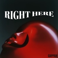 Right Here