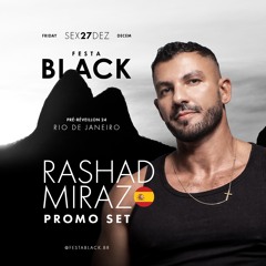 RASHAD MIRAZ - FESTA BLACK Rio New Year 2024/25_# 19