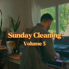 SUNDAY CLEANING VOL.5