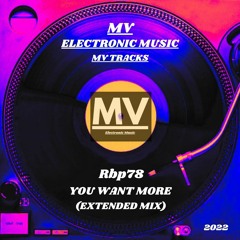 MV Tracks - Rbp78 - You Want More (Extended Mix) 2022