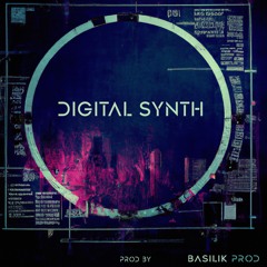 DIGITAL SYNTH - basilik prod