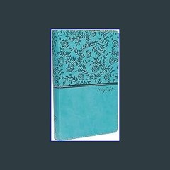 [R.E.A.D P.D.F] 📚 KJV, Deluxe Gift Bible, Leathersoft, Teal, Red Letter, Comfort Print: Holy Bible