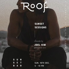 Joel Kim - [Live DJ Set | 5 Hrs] - Tulum x December_2021