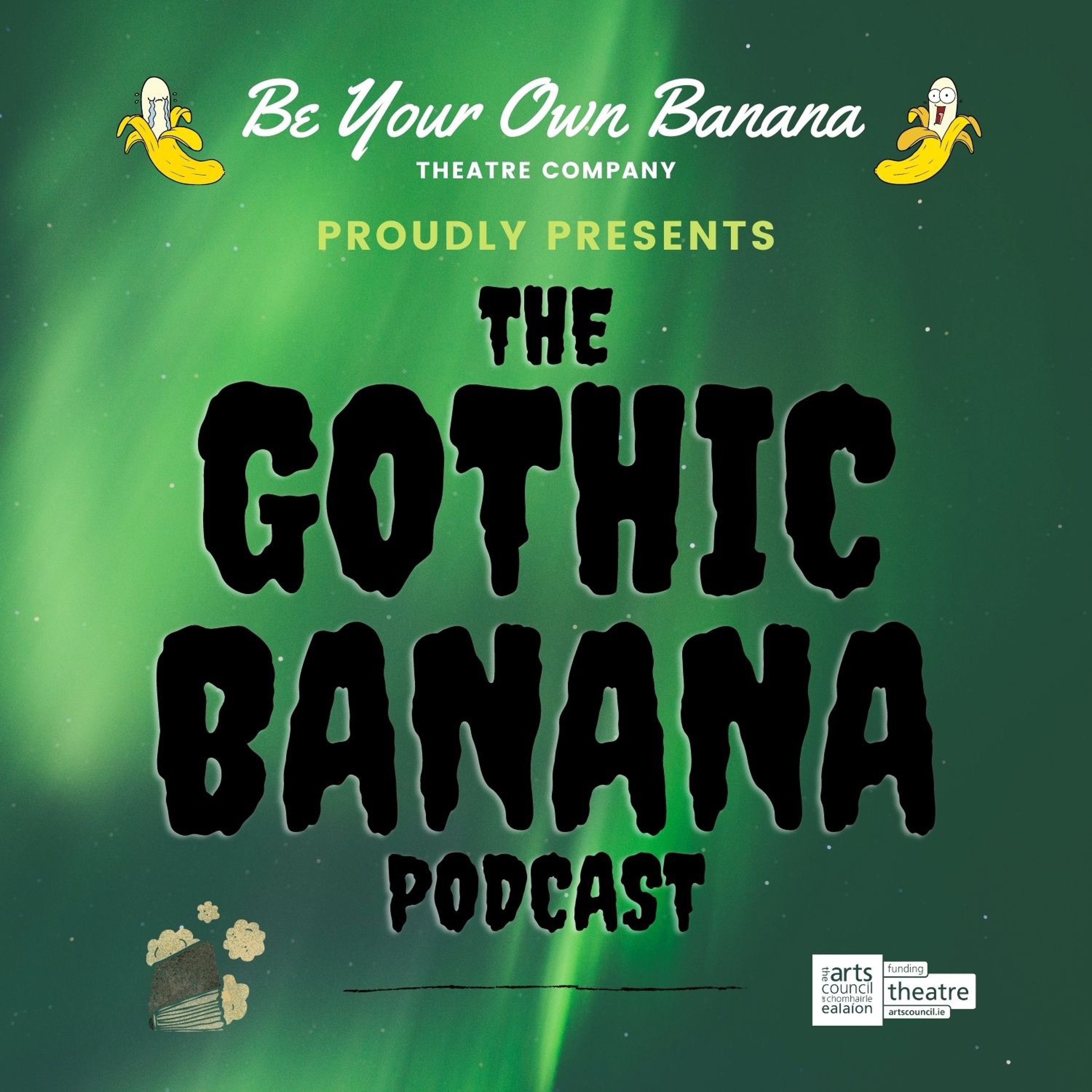 Gothic Banana Episode Three: The Murdered Cousin