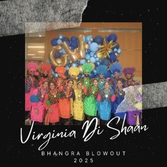 Virginia Di Shaan @ Bhangra Blowout 2025 ft. MixMann [2nd Place]