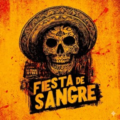Fiesta de Sangre (OV)