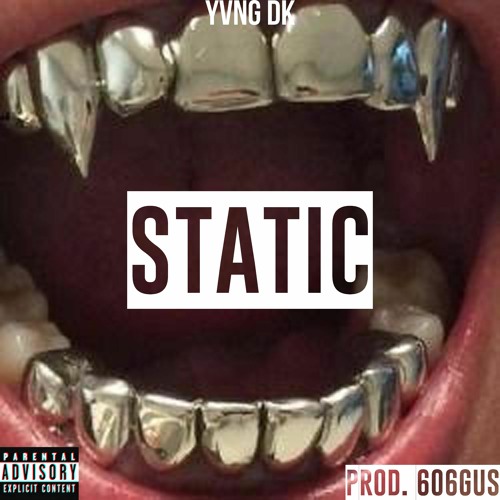 STATIC (Prod. 606gus)