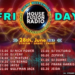 House Fusion Radio June 28th, '24