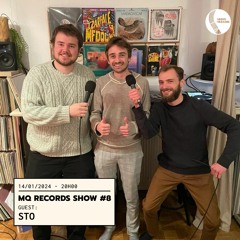 MQ Records Show #8 w/ Sto