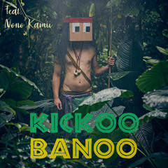 Kickoo Banoo (Instrumental Version) [feat. Nono Kamii]