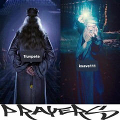 iluvpete + ksave - prayers (prod. iluvpete)