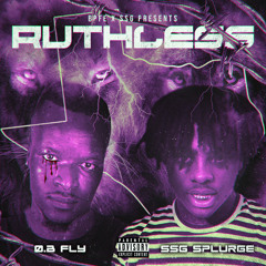Ruthless x SSG Splurge (Prod. Yung Glizzy)