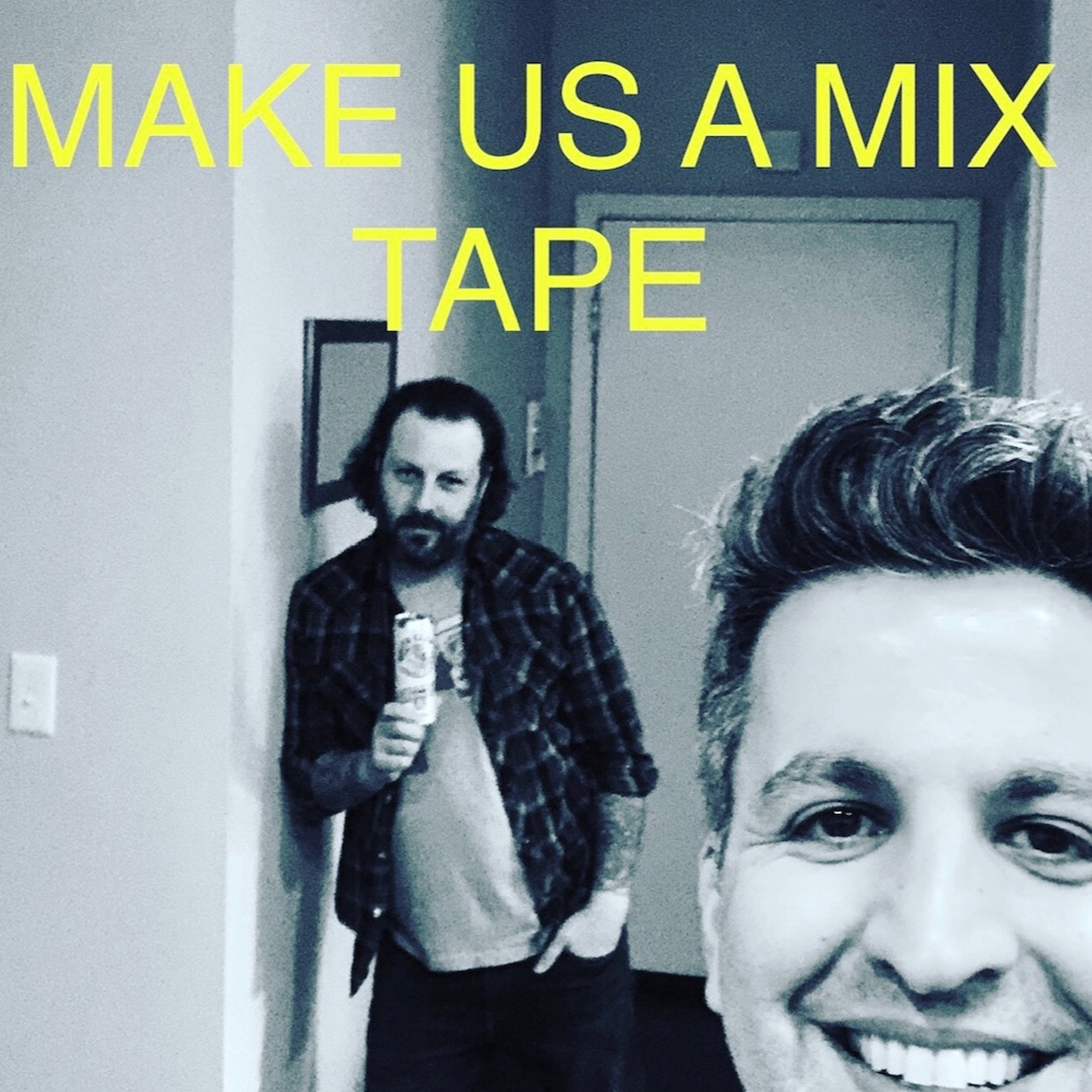 Make Us A Mixtape Podcast