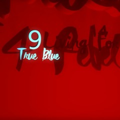 True Blue ( Rebel Art Tour Studio demo 02 Dens54)
