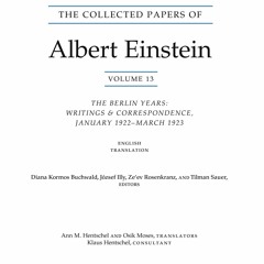 EBOOK (READ) The Collected Papers of Albert Einstein, Volume 13: The Berlin Year