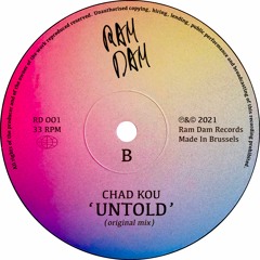 PREMIERE: Chad Kou - Untold [Ram Dam Records]