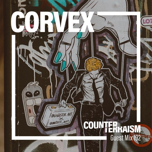 Counterterraism Guest Mix 192:  Corvex
