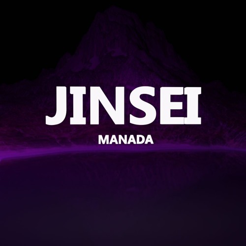 MANADA - JINSEI