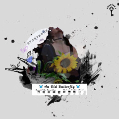 An Old Butterfly - Storybook: Ch I