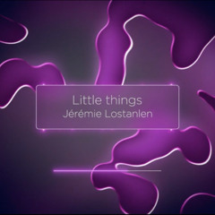 Little things