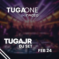 Tugajr Radio Session | Febrero 24