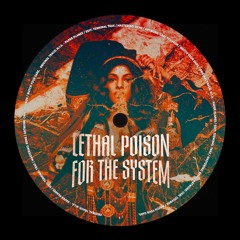 Terminal Trax - Lethal Poison For The System (M.I.A. Edit)