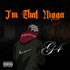 im that nigga