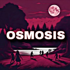 Osmosis (prod.sky)