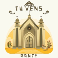 Ranty - Tu Vens [ FREE DOWNLOAD ]