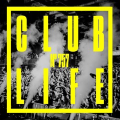 CLUBLIFE By Tiësto Podcast 757