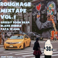 Roughage Mixtape Vol.1