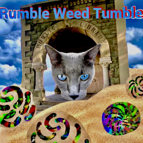 Rumble Weed Tumble
