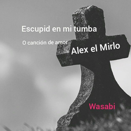 Arriba 95+ Foto Letra De La Cancion Tumbas Por Aqui Tumbas Por Alla