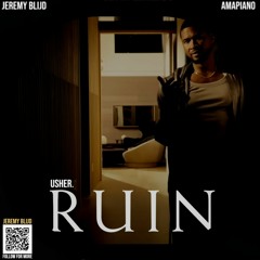 Usher - Ruin (Amapiano)