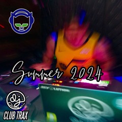 Club Trax Summer 24 Mix