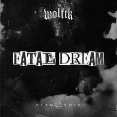 WOLFIK - Fatal Dream