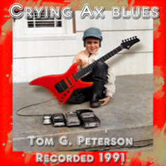 Crying Ax Blues
