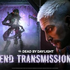 Dead By Daylight The Singularity Chase Music [Live]