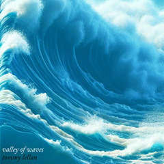 Valley of Waves