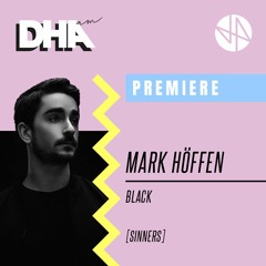 Premiere: Mark Höffen - Black [Sinners]